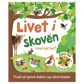 Livet i Skoven - Hvem bor her bog