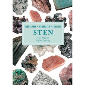 Sten - Bjergarter, Mineraler og Fossiler bog